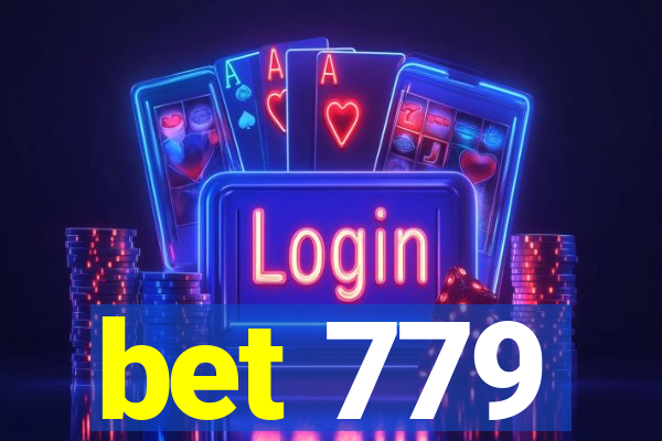 bet 779